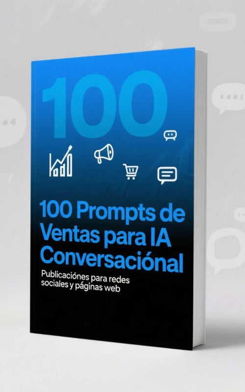 100 prompts de venta para IA conversacional